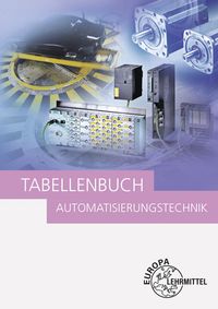Bild vom Artikel Tabellenbuch Automatisierungstechnik vom Autor Heinrich Dahlhoff