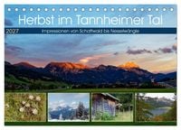 Produktbild: Herbst im Tannheimer Tal - Impressionen von Schattwald bis Nesselw&auml;ngle (Tischkalender 2027 DIN A5 quer), CALVENDO Monatskalender