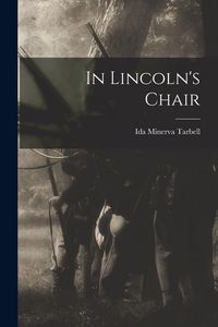 Produktbild: In Lincoln's Chair