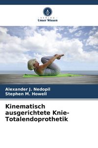 Produktbild: Kinematisch ausgerichtete Knie-Totalendoprothetik