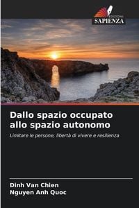 Produktbild: Dallo spazio occupato allo spazio autonomo