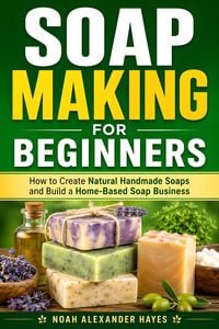 Produktbild: Soap Making For Beginners