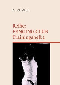 Produktbild: FENCING CLUB Trainingsheft