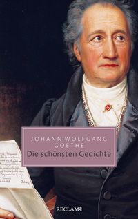 Bild vom Artikel Die schönsten Gedichte vom Autor Johann Wolfgang Goethe