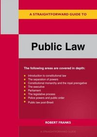 Produktbild: A Straightforward Guide to Public Law: Revised Edition 2023
