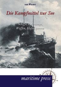 Produktbild: Die Kampfmittel zur See