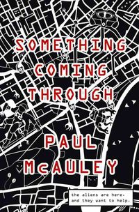 Produktbild: McAuley, P: Something Coming Through