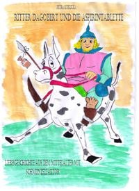 Produktbild: Ritter Dagobert und die Aspirintablette