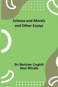 Produktbild: Science and Morals and Other Essays