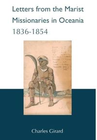 Produktbild: Girard, C: Letters from the Marist Missionaries in Oceania