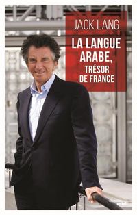 Produktbild: La langue arabe, tr&eacute;sor de France