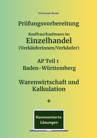 Produktbild: Pr&uuml;fungsvorbereitung Kauffrau/Kaufmann im Einzelhandel (Verk&auml;uferinnen/Verk&auml;ufer