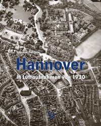 Produktbild: Hannover in Luftaufnahmen von 1930