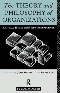 Produktbild: The Theory and Philosophy of Organizations