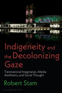 Produktbild: Indigeneity and the Decolonizing Gaze