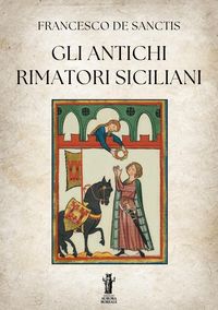 Produktbild: Gli antichi rimatori siciliani