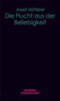 Produktbild: Die Flucht aus der Beliebigkeit