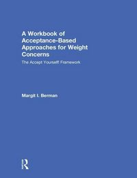 Produktbild: Berman, M: A Workbook of Acceptance-Based Approaches for Wei