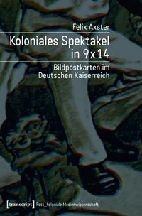 Produktbild: Koloniales Spektakel in 9 x 14