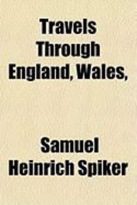 Produktbild: Travels Through England, Wales,