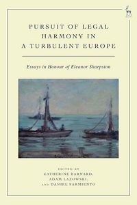 Produktbild: Pursuit of Legal Harmony in a Turbulent Europe