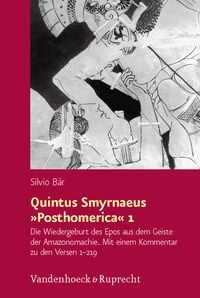 Produktbild: Quintus Smyrnaeus &raquo;Posthomerica&laquo; 1