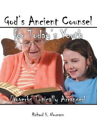Produktbild: God's Ancient Counsel for Today's Youth