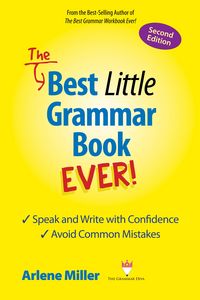 Produktbild: Best Little Grammar Book Ever! Second Edition: Speak and Write with Confidence / Avoid Common Mistakes