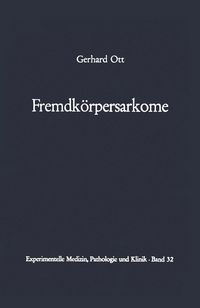 Produktbild: Fremdk&ouml;rpersarkome