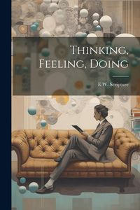 Produktbild: Thinking, Feeling, Doing