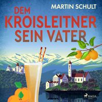 Produktbild: Dem Kroisleitner sein Vater
