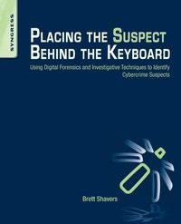 Produktbild: Placing the Suspect Behind the Keyboard