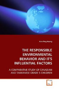 Produktbild: Huang, H: The Responsible Environmental Behavior and It's in