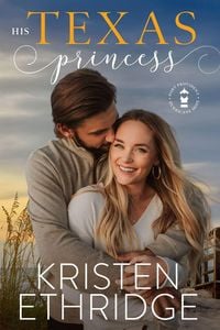 Produktbild: His Texas Princess (Hope and Hearts Romance, #3)