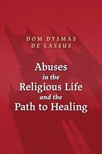 Produktbild: Abuses in the Religious Life and the Path to Healing