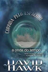 Produktbild: Corrida pelo espa&ccedil;o II: a onda do tempo