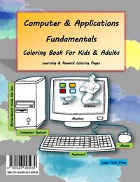 Produktbild: Computer and Applications Fundamentals Coloring Book For Kids & Adults