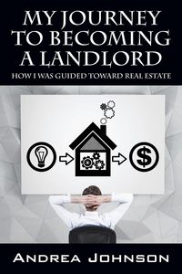 Produktbild: My Journey to Becoming a Landlord