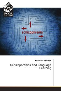 Produktbild: Schizophrenics and Language Learning