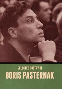 Bild vom Artikel Selected Poetry of Boris Pasternak vom Autor Boris Pasternak