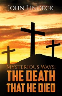 Produktbild: Mysterious Ways: The Death That He Died