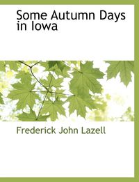 Produktbild: Some Autumn Days in Iowa