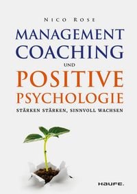 Produktbild: Management Coaching und Positive Psychologie