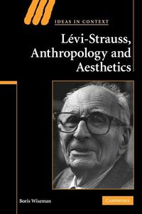 Produktbild: Levi-Strauss, Anthropology, and Aesthetics