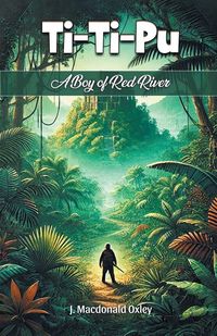 Produktbild: Ti-Ti-Pu A Boy of Red River