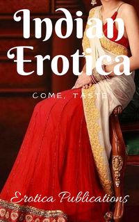Produktbild: Indian Erotica: Come, Taste