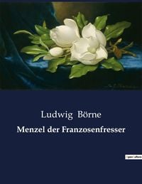 Produktbild: Menzel der Franzosenfresser