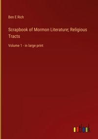 Produktbild: Scrapbook of Mormon Literature; Religious Tracts