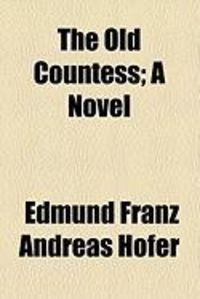 Produktbild: The Old Countess; A Novel