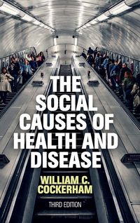 Produktbild: The Social Causes of Health and Disease